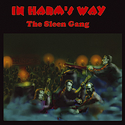 The Sleen Gang - In Harm’s Way